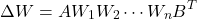 \[\Delta W = AW_1 W_2 \cdots W_n B^T\]